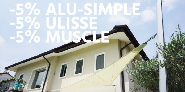 Alu-Simple, Ulisse and Muscle discounted by 5%!